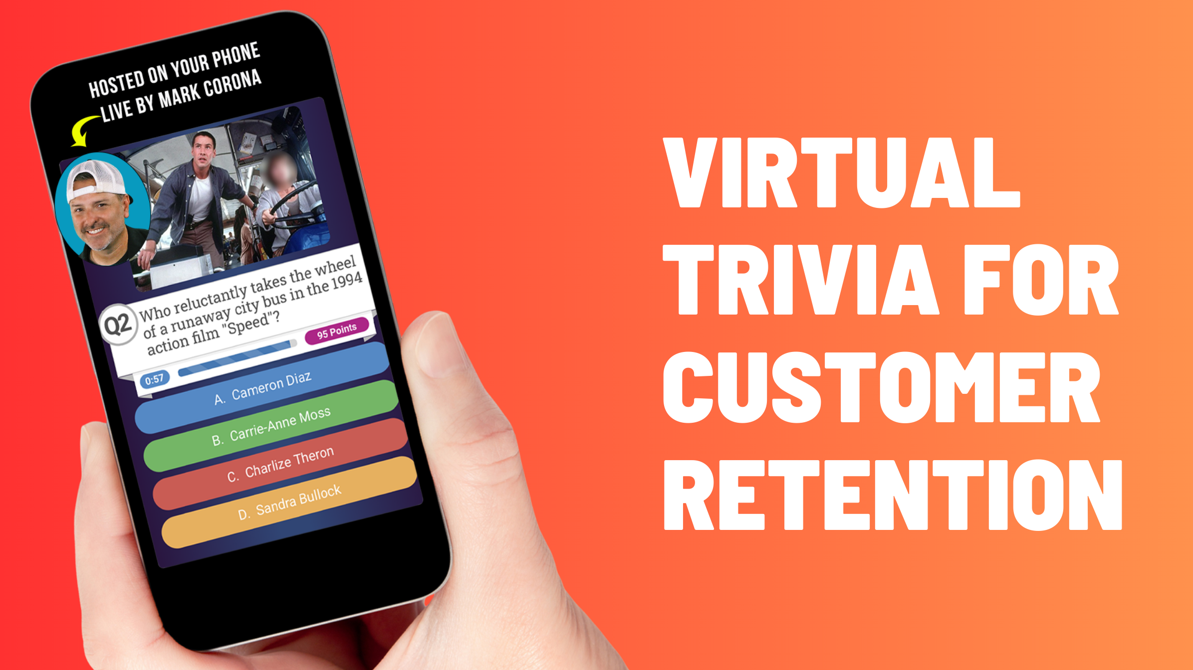 VIRTUAL TRIVIA FOR CUSTOMER RETENTION 1